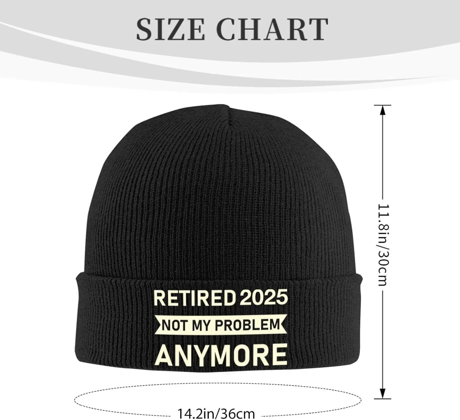 Retired 2025 Not My Problem Anymore - Retirement Funny Winter Beanie Hats Women Men Beanie Knit Soft Warm Cuffed Hat